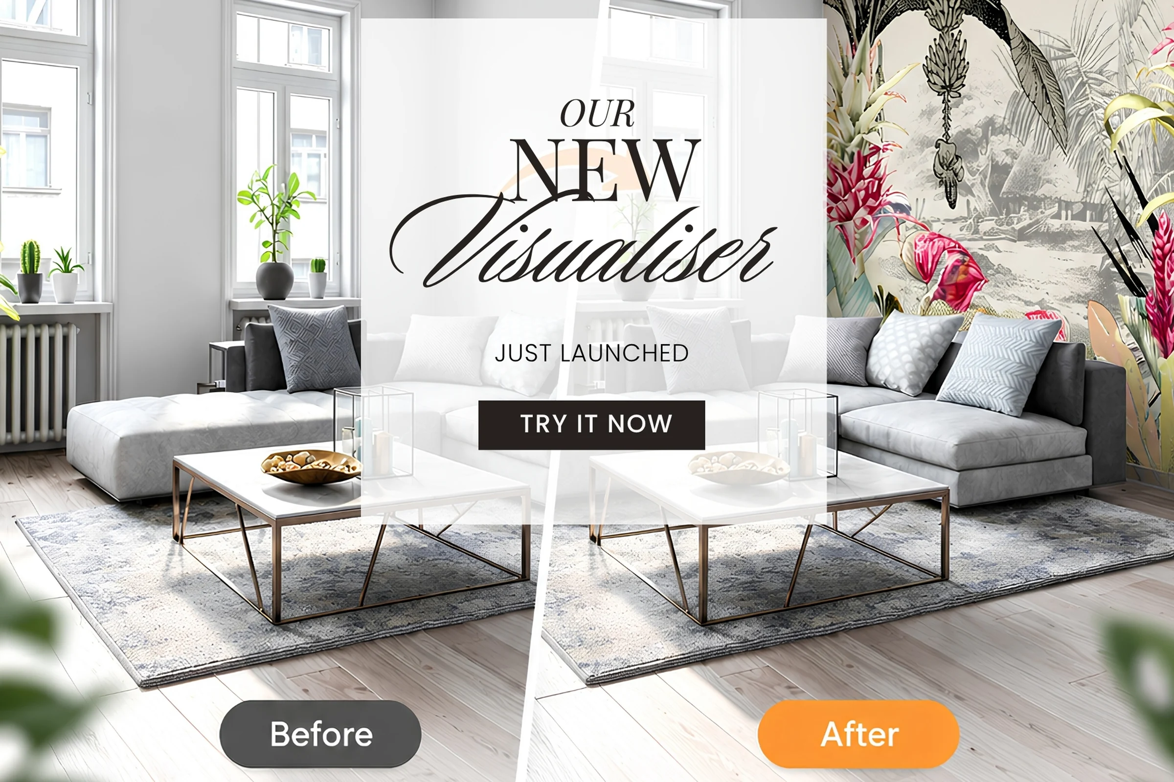 Our new Visualiser, just launched. Try it now. A living room before and after, the plain wall turned into a botanical wallpaper mural.